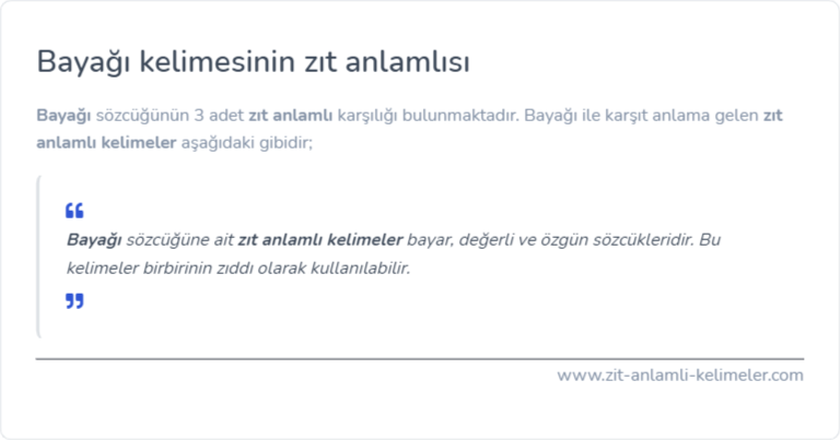 Bayağı zıt anlamlısı