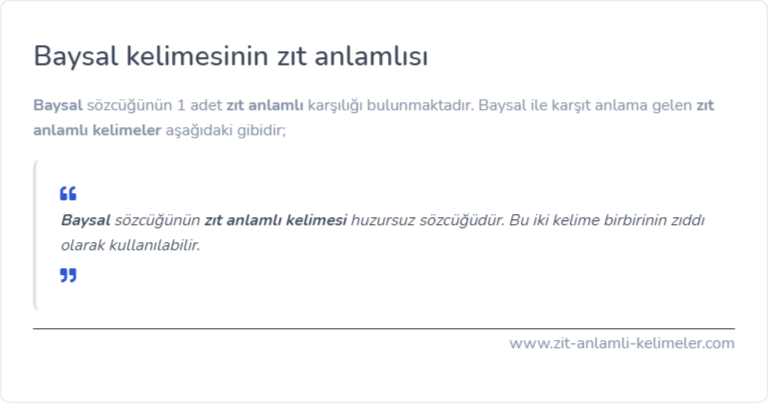 Baysal kelimesinin zıt anlamlısı