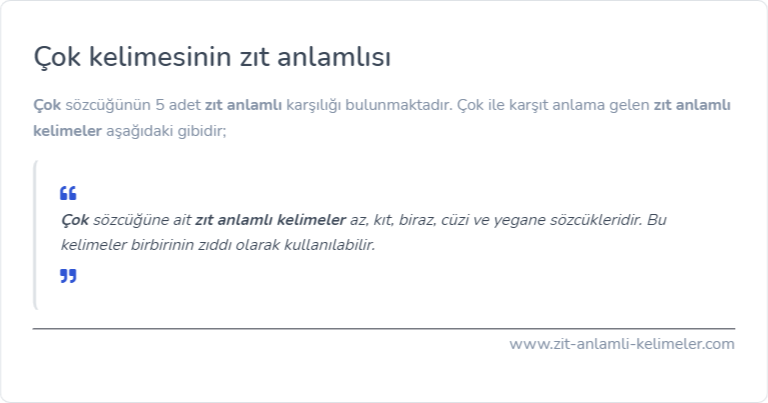 Çok zıt anlamlısı ne?