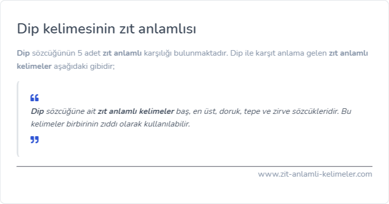 Dip kelimesinin zıt anlamlısı ne?