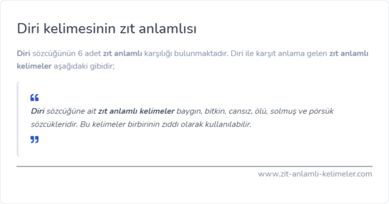 Diri zıt anlamlısı ne?