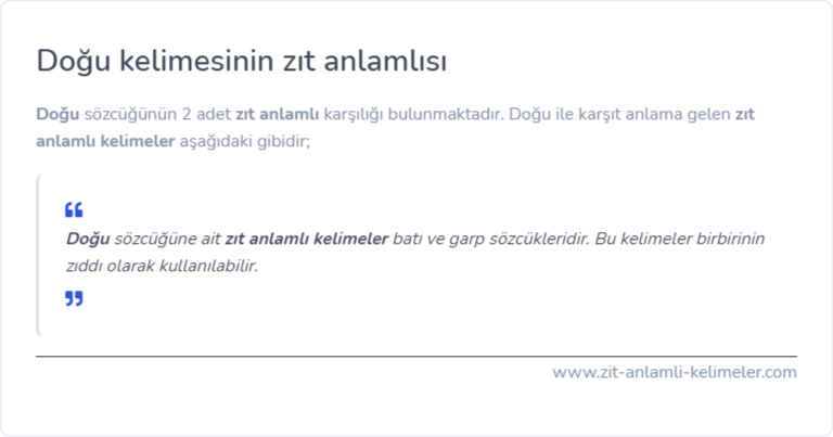 Doğu kelimesinin zıt anlamlısı ne?