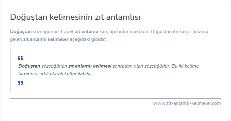 Doğuştan zıt anlamlısı ne?