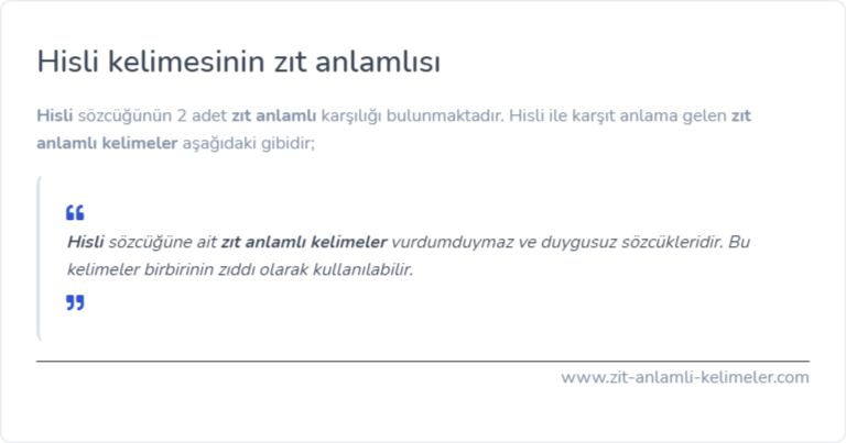 Hisli zıt anlamlısı