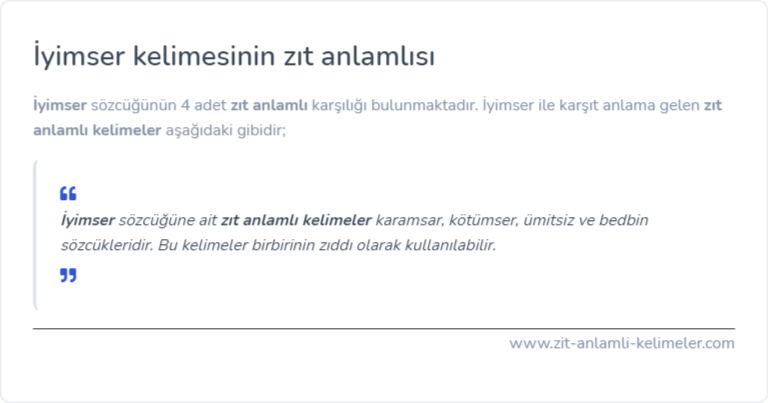 İyimser zıt anlamlısı ne?