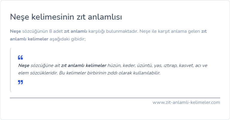 Neşe zıt anlamlısı