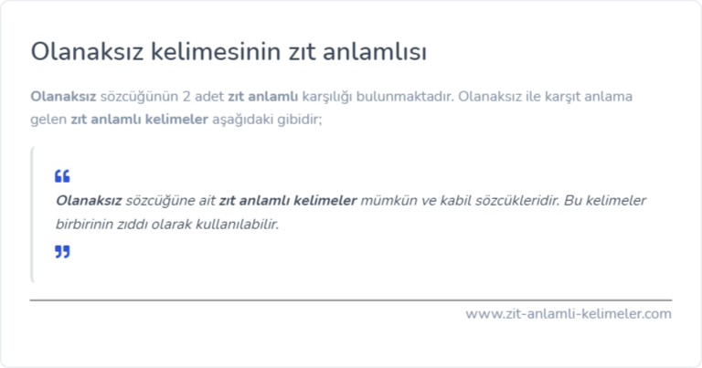 Olanaksız zıt anlamlısı