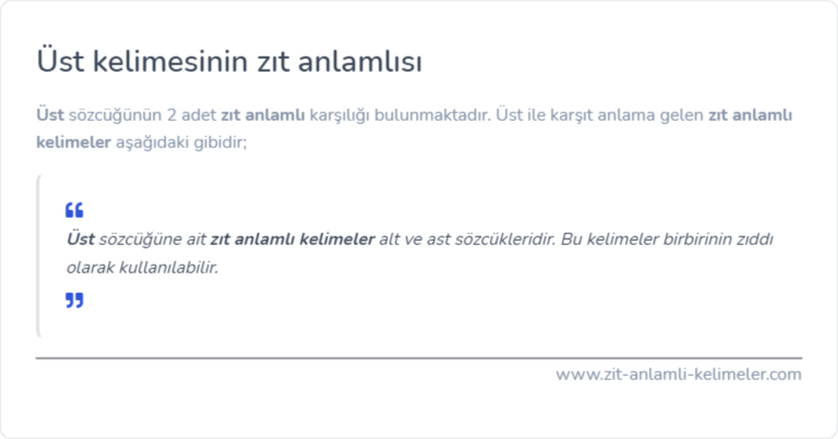 Üst zıt anlamlısı ne?