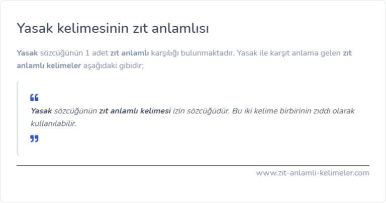 Yasak kelimesinin zıt anlamlısı