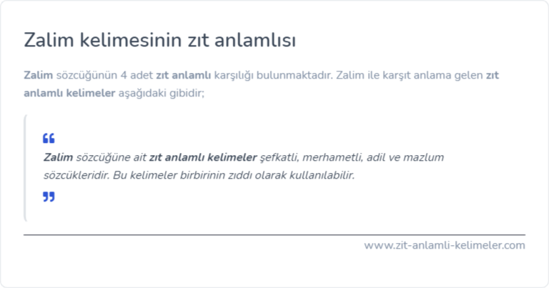 Zalim zıt anlamlısı